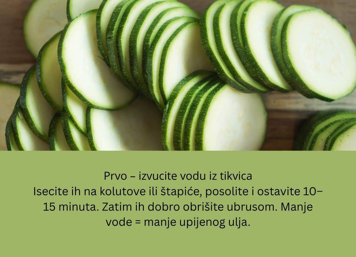 Kako da ispohujete tikvice da ne upiju puno ulja.jpg