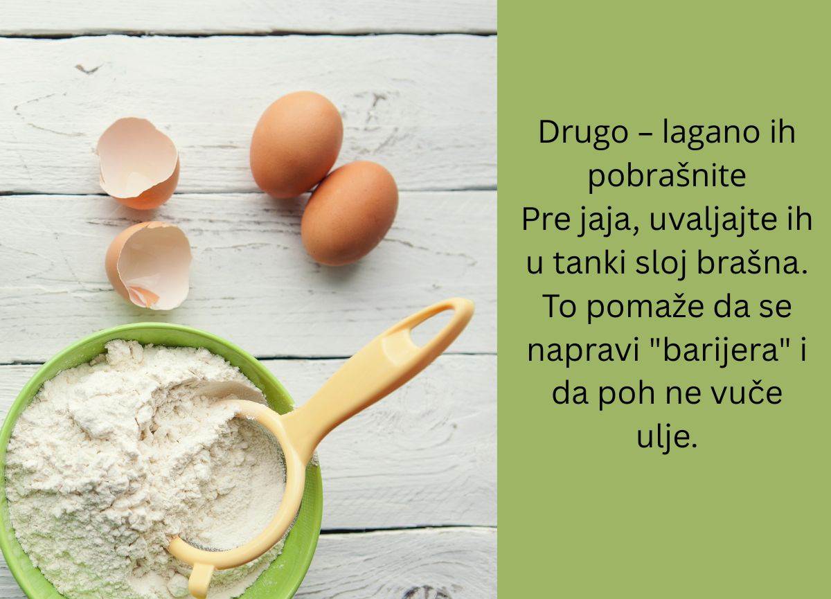 Kako da pohujete tikice da ne upiju ulje