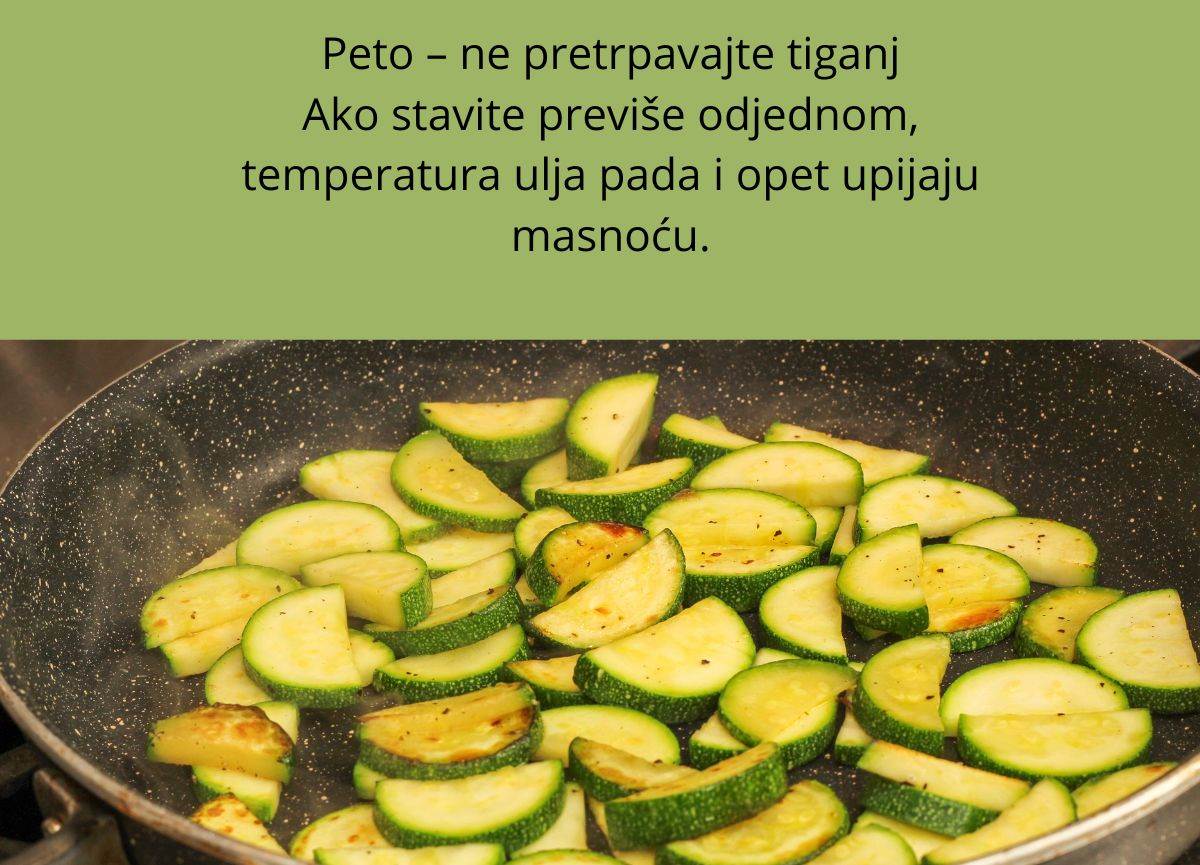 Kako da pohujete tikice da ne upiju ulje