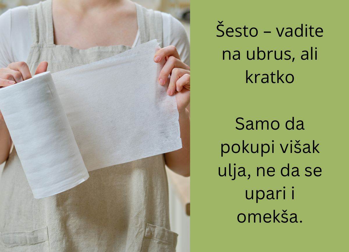 Kako da pohujete tikice da ne upiju ulje
